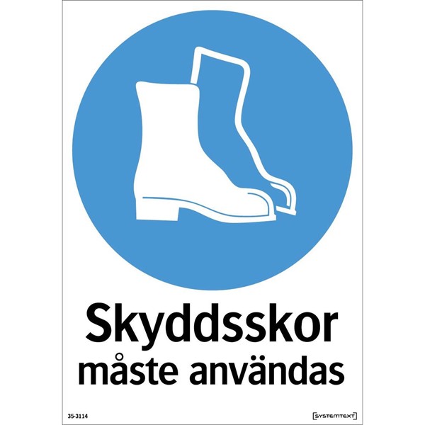 Systemtext SKYLT "SKYDDSSKOR MÅSTE ANV" 35-3114 297X210MM